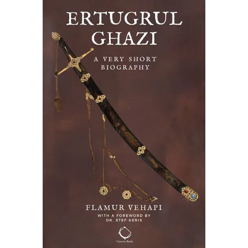 Ertugrul Ghazi: A Very Short Biography - Paperback