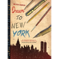 Drawn to New York: An Illustrated Chronicle of Three Decades in New York City - Hardcover