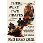 There Were Two Pirates - Paperback