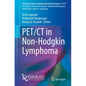 Pet/CT in Non-Hodgkin Lymphoma - Paperback