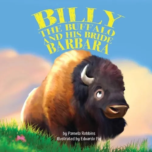Billy the Buffalo and His Bride Barbara - Paperback