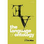 The Language of Ontology - Hardcover