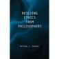 Rescuing Ethics from Philosophers - Paperback