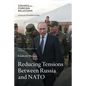 Reducing Tensions Between Russia and NATO - Paperback