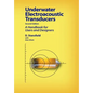 Underwater Electroacoustic Transducers: Second Edition - Paperback
