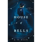 A House of Bells - Paperback