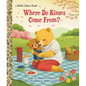 Where Do Kisses Come From? - Hardcover