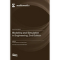 Modeling and Simulation in Engineering, 2nd Edition - Hardcover