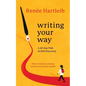 Writing Your Way: A 40-Day Path of Self-Discovery - Paperback