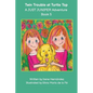 Twin Trouble at Turtle Top: A JUST JUNIPER Adventure - Paperback