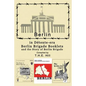 Berlin in Detente-era Berlin Brigade Booklets: and the Story of Berlin Brigade - Paperback