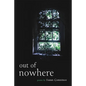 Out of Nowhere - Paperback