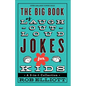 The Big Book of Laugh-Out-Loud Jokes for Kids: A 3-In-1 Collection - Paperback