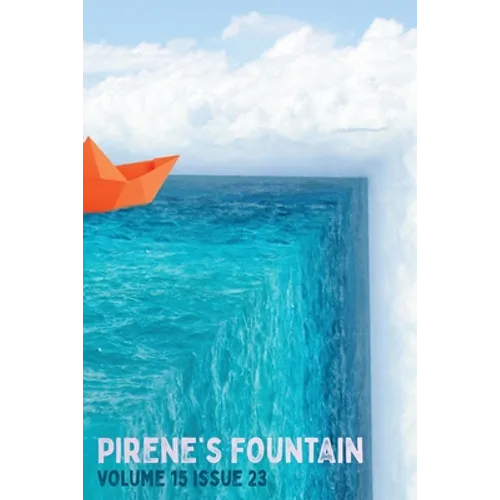 Pirene's Fountain Vol. 15 Iss. 23 - Paperback