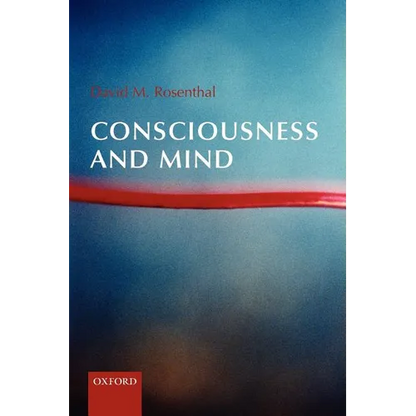 Consciousness and Mind - Paperback
