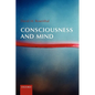 Consciousness and Mind - Paperback