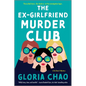The Ex-Girlfriend Murder Club - Paperback