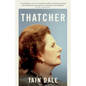 Margaret Thatcher: The Prime Ministers Series - Paperback