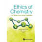 Ethics of Chemistry: From Poison Gas to Climate Engineering - Paperback