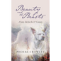Beauty and the Beasts: A Fairy Tale for the 21st Century - Paperback
