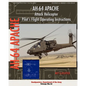 AH-64 Apache Attack Helicopter Pilot's Flight Operating Instructions - Paperback