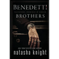 The Benedetti Brothers: a Dark Mafia Romance - Paperback