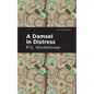 A Damsel in Distress - Hardcover