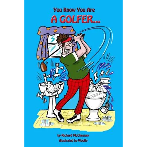 You Know You Are A Golfer... - Paperback