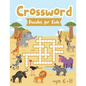 Crossword Puzzles for Kids ages 6-8: Animals Word Puzzles Activity Book with Crosswords & Mazes to Keep Your Kid's Attention for Longer - Paperback