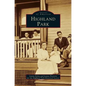 Highland Park - Hardcover