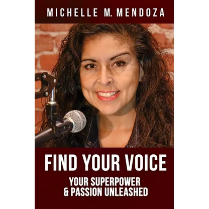 Find Your Voice: Your Superpower & Passion Unleashed - Paperback