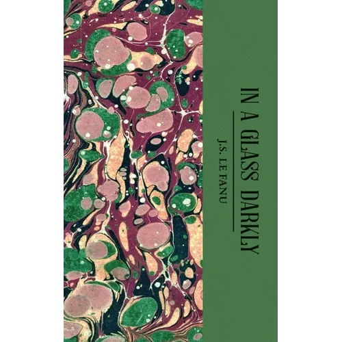 In a Glass Darkly - Paperback