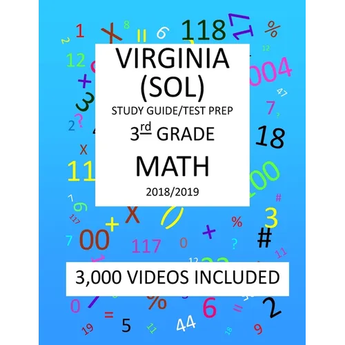 3rd Grade VIRGINIA SOL, 2019 MATH, Test Prep: : 3rd Grade VIRGINIA STANDARDS of LEARNING 2019 MATH Test Prep/Study Guide - Paperback