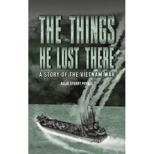 The Things He Lost There - Hardcover