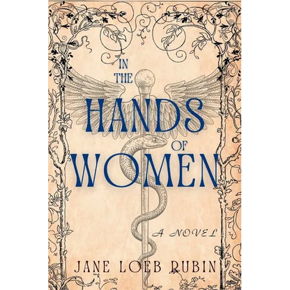 In the Hands of Women: A Gilded City Series - Paperback