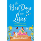 The Best Days of Our Lives - Paperback