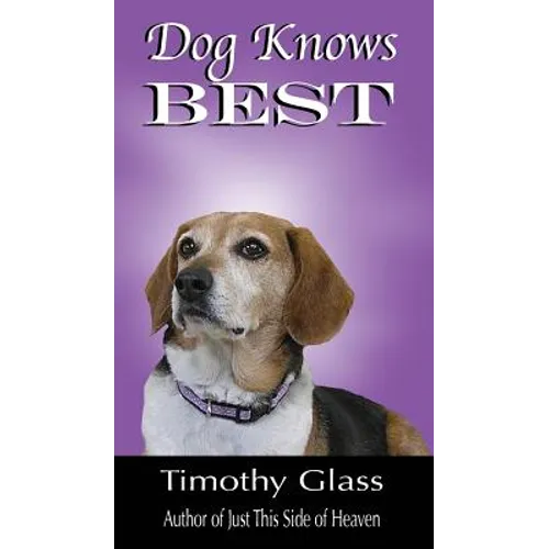 Dog Knows Best - Hardcover