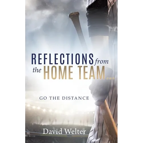 Reflections From the Home Team - Paperback