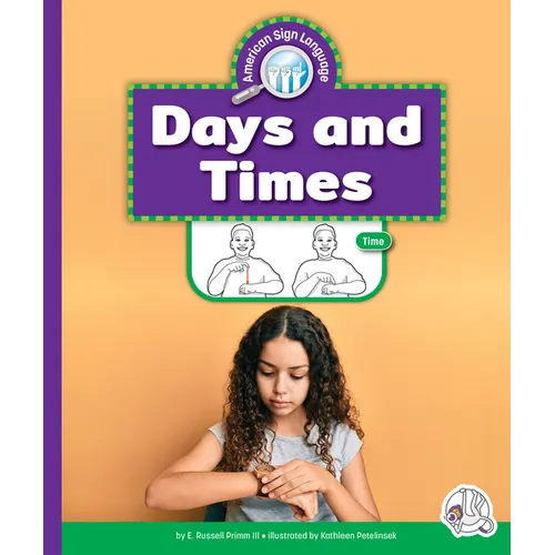 Days and Times - Library Binding