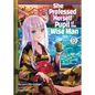 She Professed Herself Pupil of the Wise Man (Light Novel) Vol. 12 - Paperback