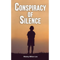 Conspiracy of Silence - Hardcover