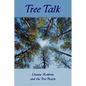 Tree Talk (6x9 color) - Paperback