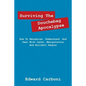Surviving the Douchebag Apocalypse: How to Recognize, Understand, and Deal with Jerks, Manipulators and Bullshit People - Paperback