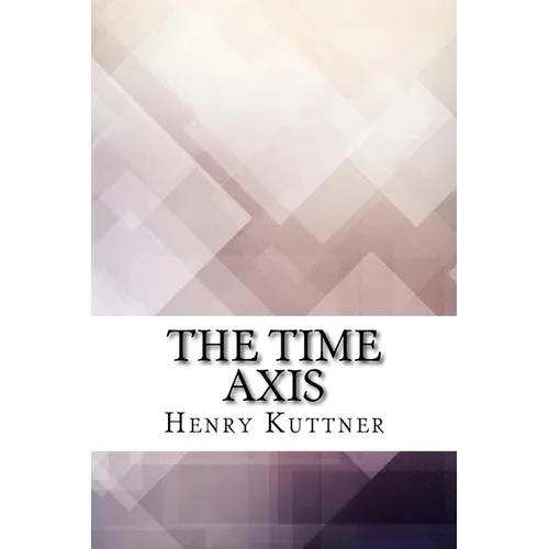 The Time Axis - Paperback