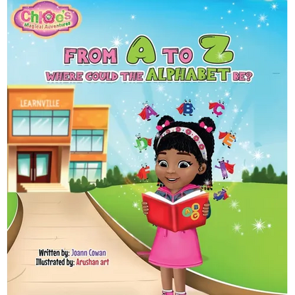 From A to Z Where Could the Alphabet Be? - Hardcover