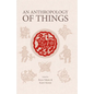 An Anthropology of Things - Paperback