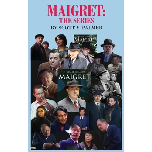 Maigret-The Series - Hardcover
