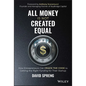 All Money Is Not Created Equal: How Entrepreneurs Can Crack the Code to Getting the Right Funding for Their Startup - Hardcover