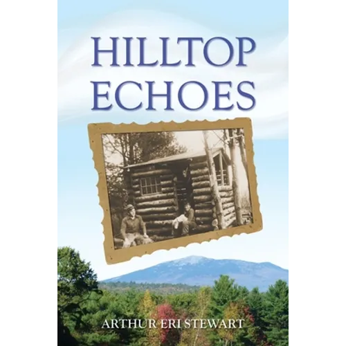 Hilltop Echoes - Paperback