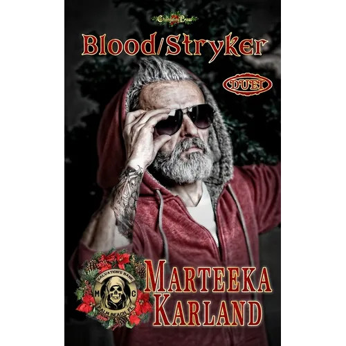 Blood/ Stryker Duet: A Bones MC Romance - Paperback